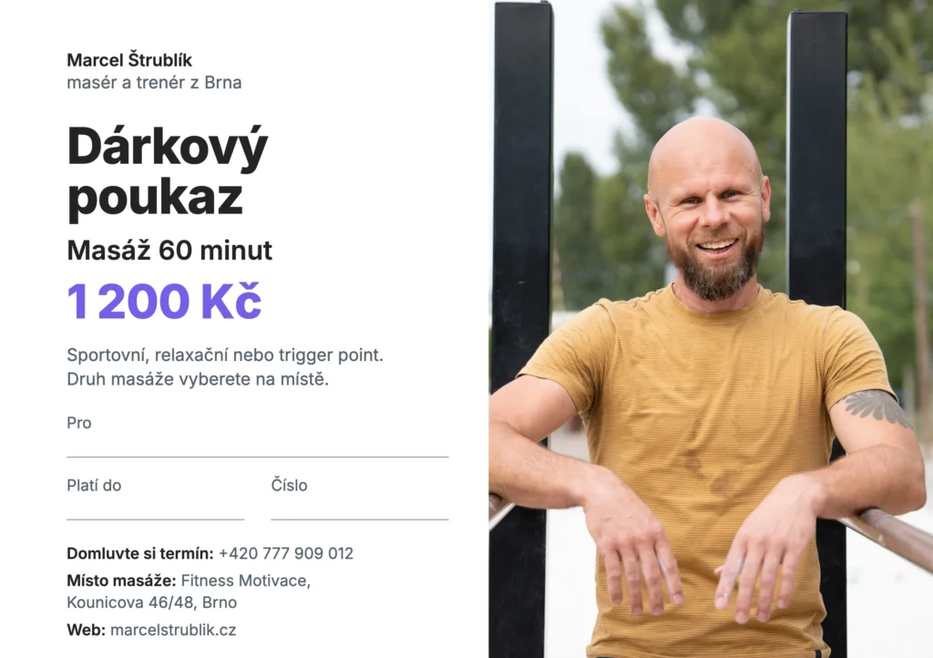 Dárkový poukaz na masáž 60 minut za 1 200 Kč – Marcel Štrublík, Brno
